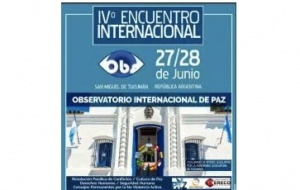 Argentina: Participants and Themes Announced for the IV Meeting of the International Peace Observatory