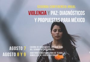 Seminar on Violence and Peace: Diagnoses and Proposals for Mexico