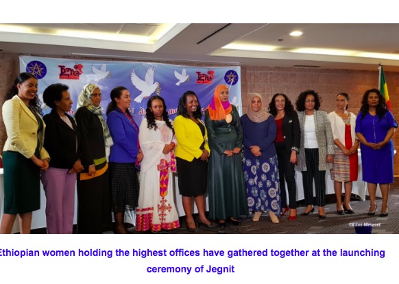 Ethiopia Kicks Off “Jegnit” National Campaign. Aims to Establish Women-Led Network for Peace