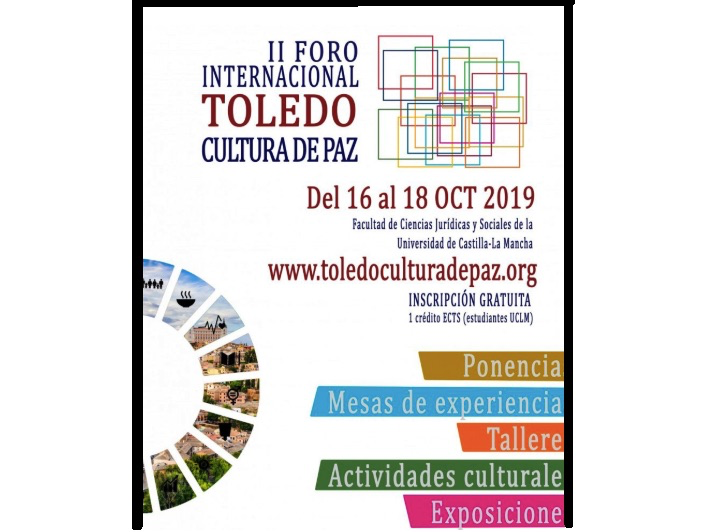 Spain: Toledo hosts the II International Forum Toledo Culture of Peace in October