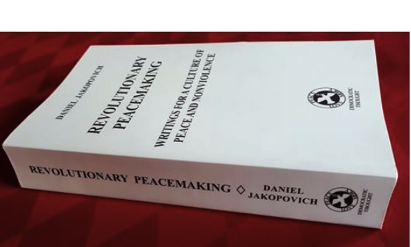 Book Review of Revolutionary Peacemaking: Writings for a Culture of Peace and Nonviolence