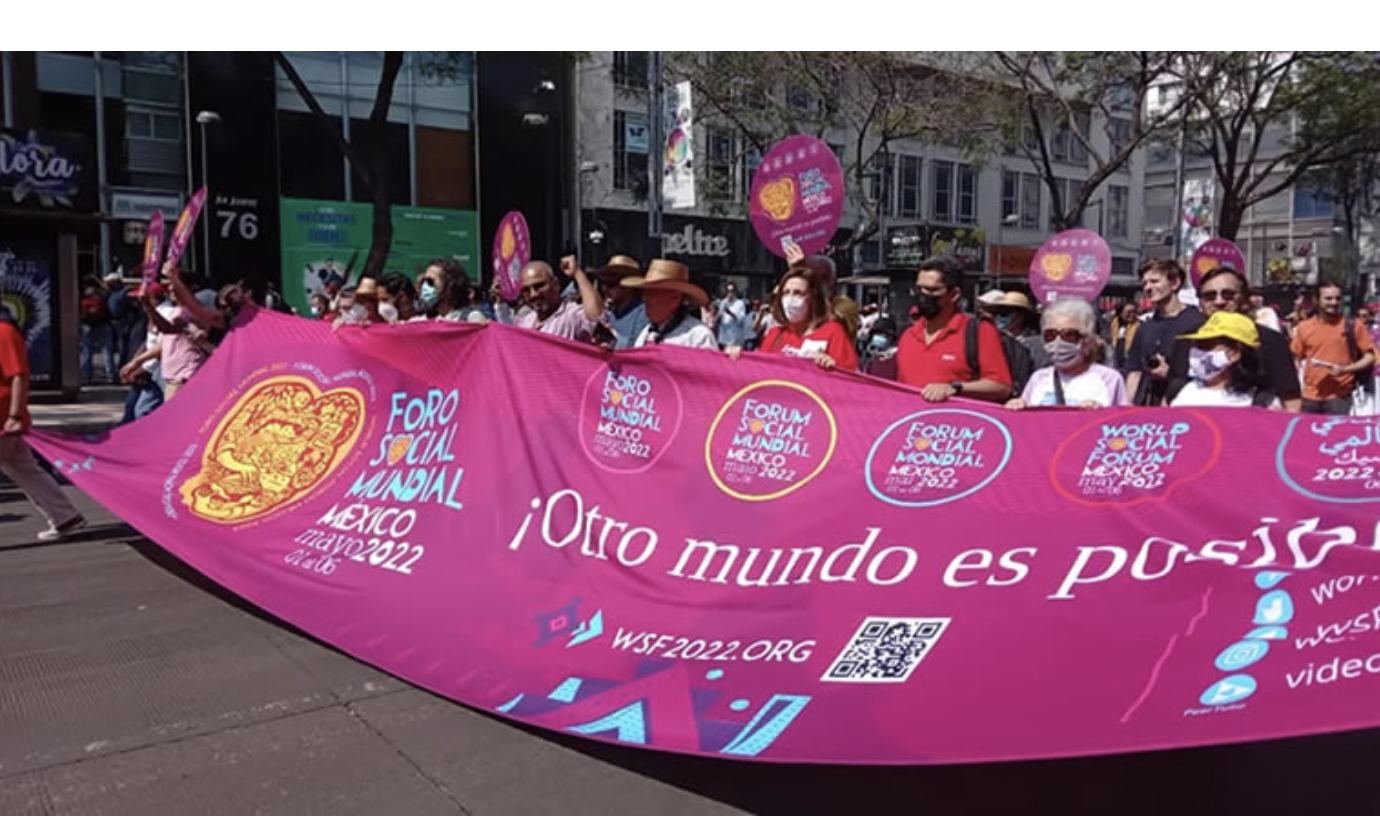 Foro Social Mundial 2022 de México: Primeros dos dias