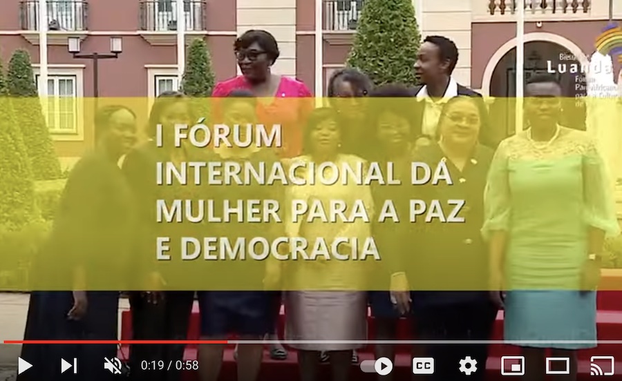 Angola: Fórum Internacional da Mulher para a Paz e Democracia