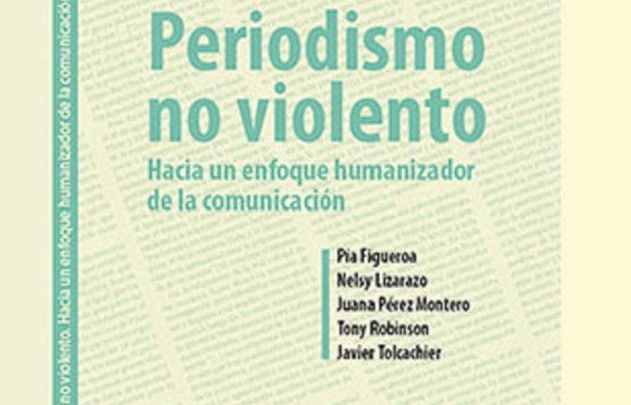 Libro: Periodismo no Violento